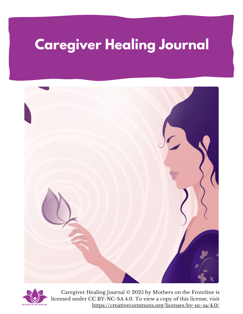 Image of cover of the Mothers on the Frontline Caregiver Healing Journal